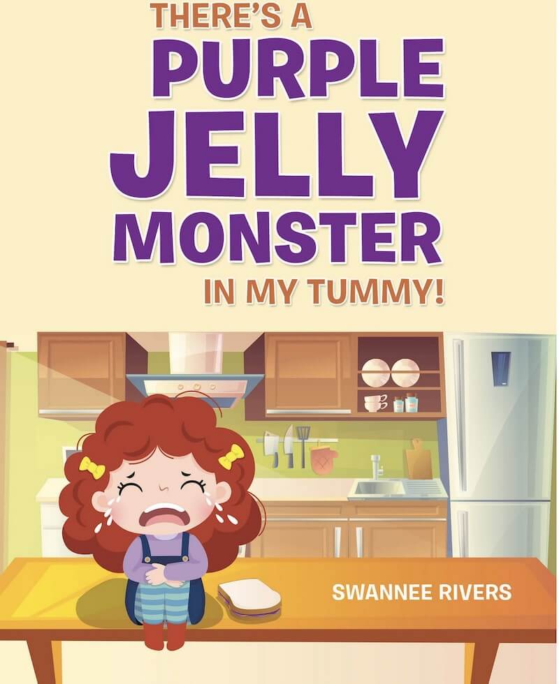 There's a Purple Jelly Monster in My Tummy!
